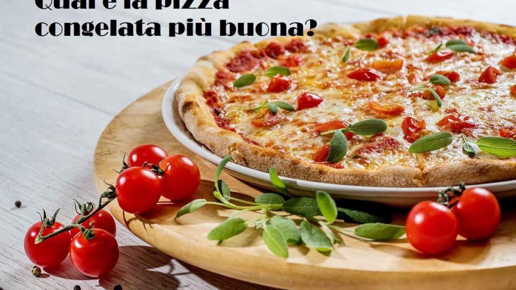 pizza-surgelata?-ecco-le-migliori-da-comprare